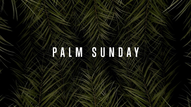 Palm Sunday 2020 Wishes, Quotes