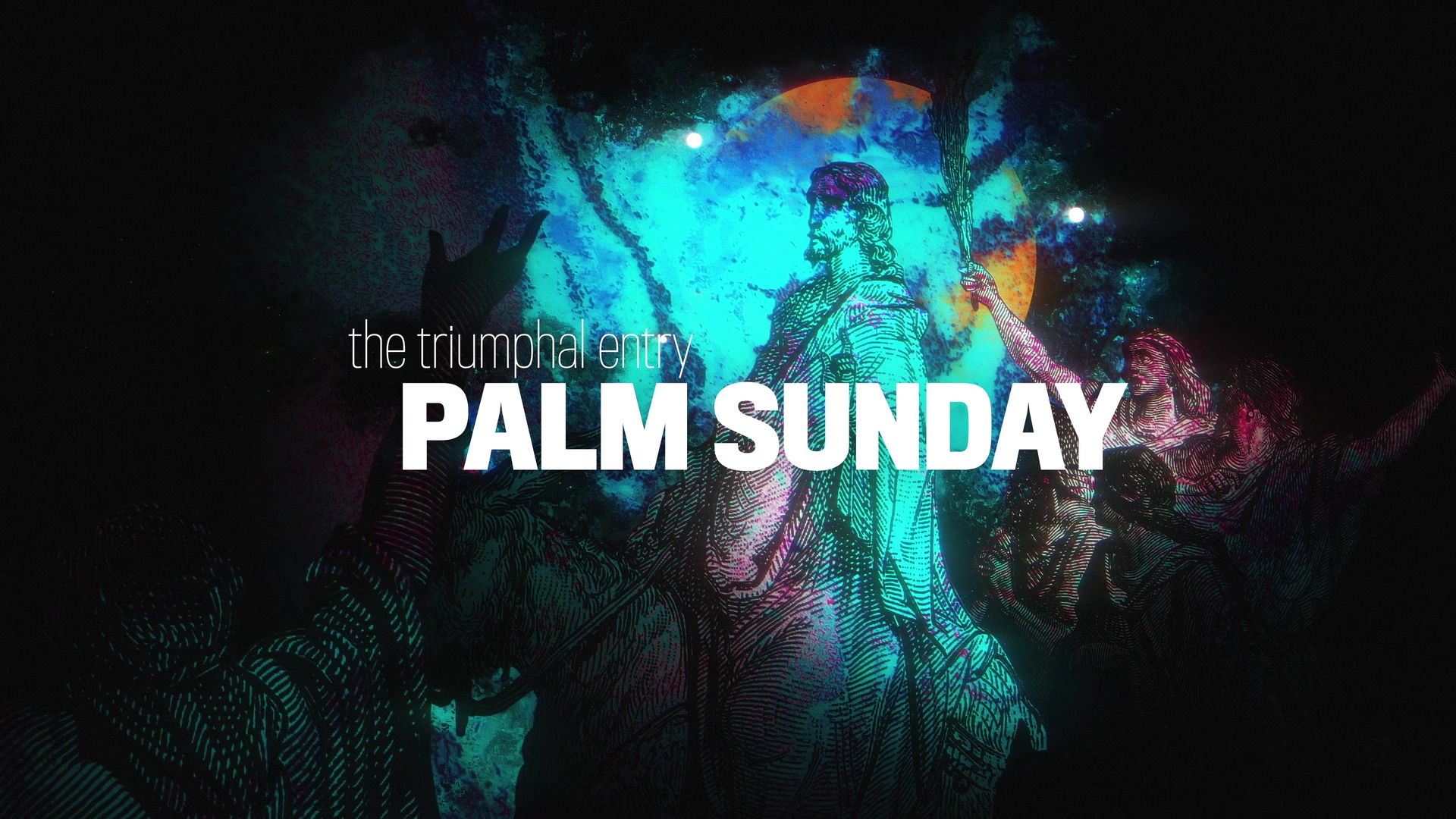 Palm Sunday Story