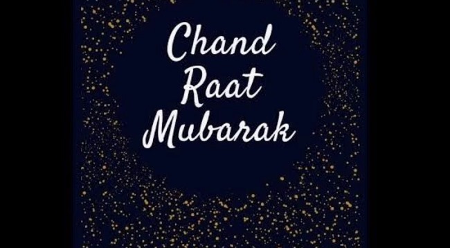 Chand raat Mubarak 2020