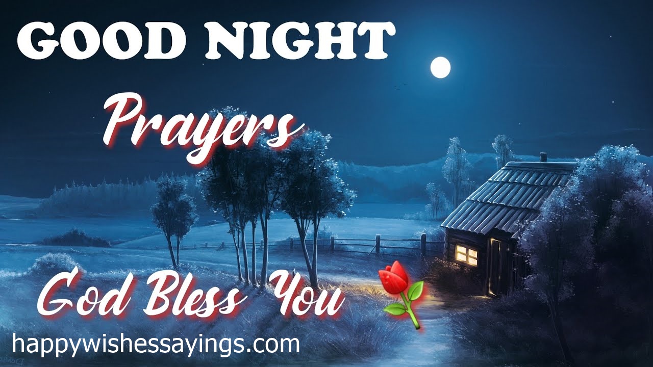 Inspirational Good Night Prayers For Friends