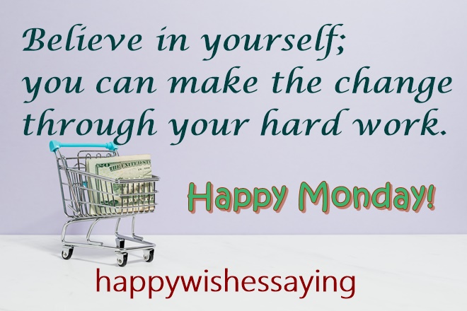 Happy Good Morning Monday Quotes