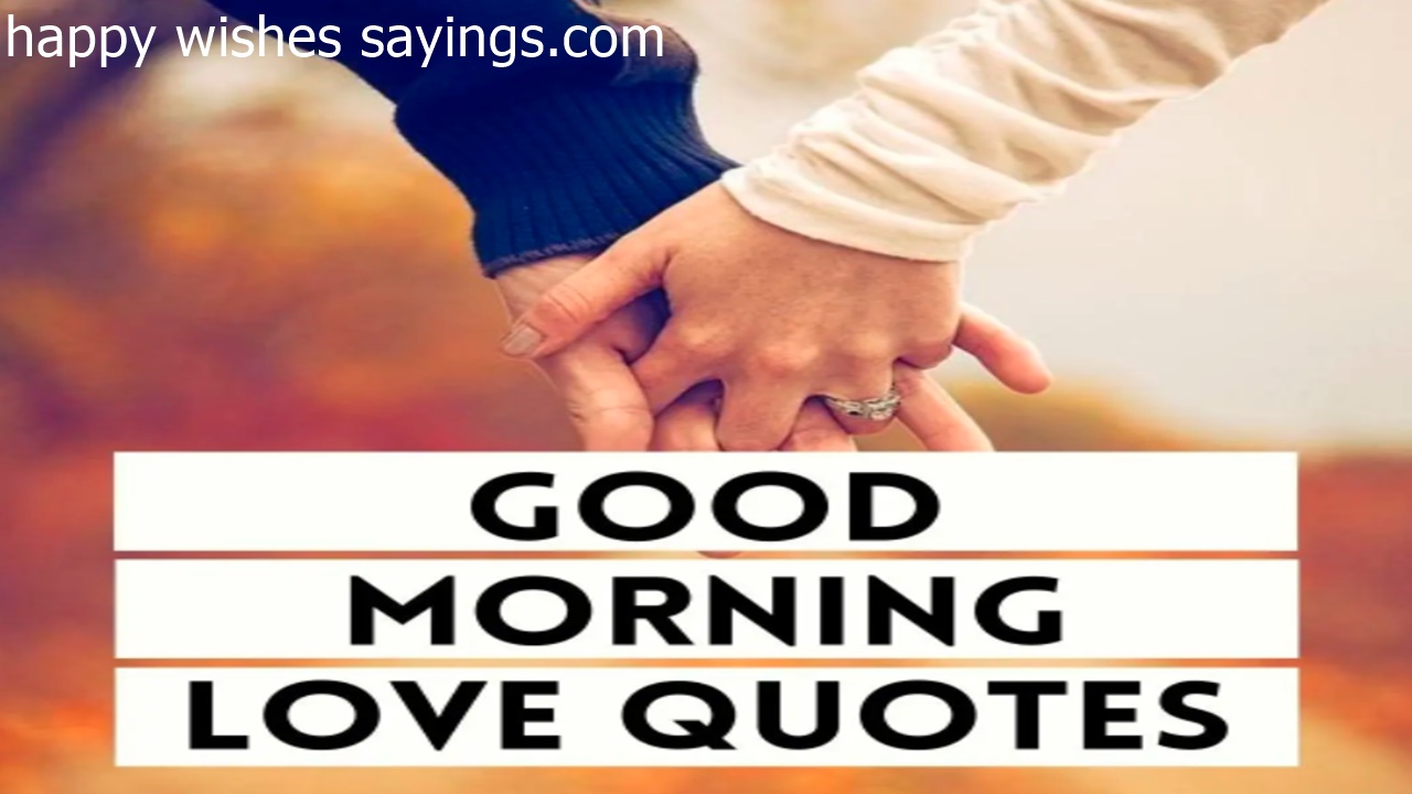 Heart Touching Good Morning Love Quotes