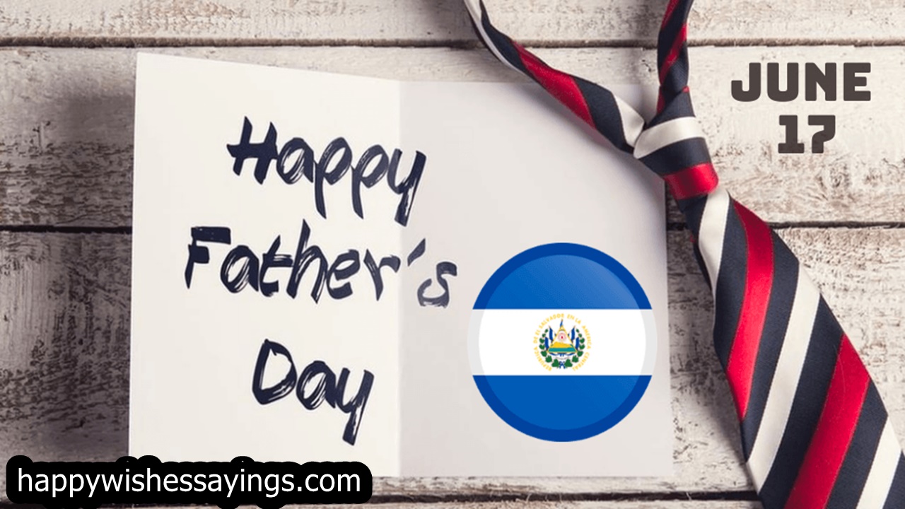 Father's Day El Salvador 2022