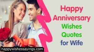 Wedding Anniversary Quotes For Wife