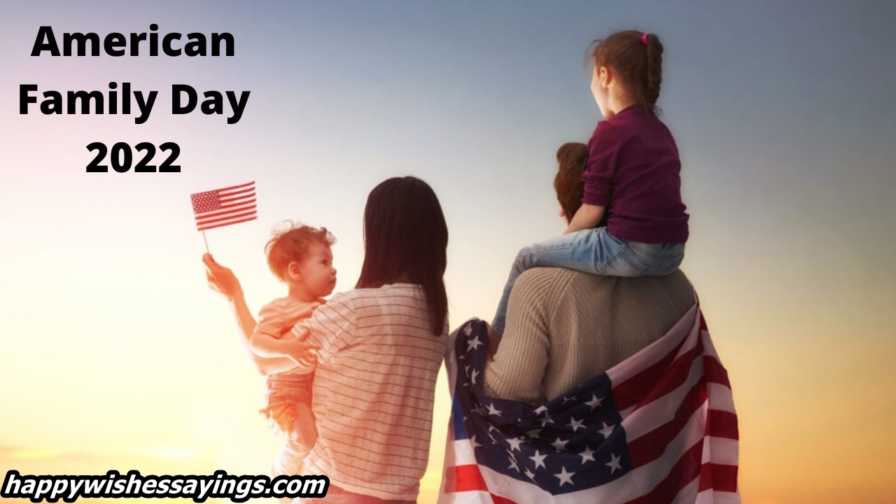 American Family Day 2022