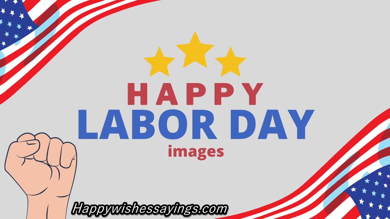 Labor Day Pictures 2022