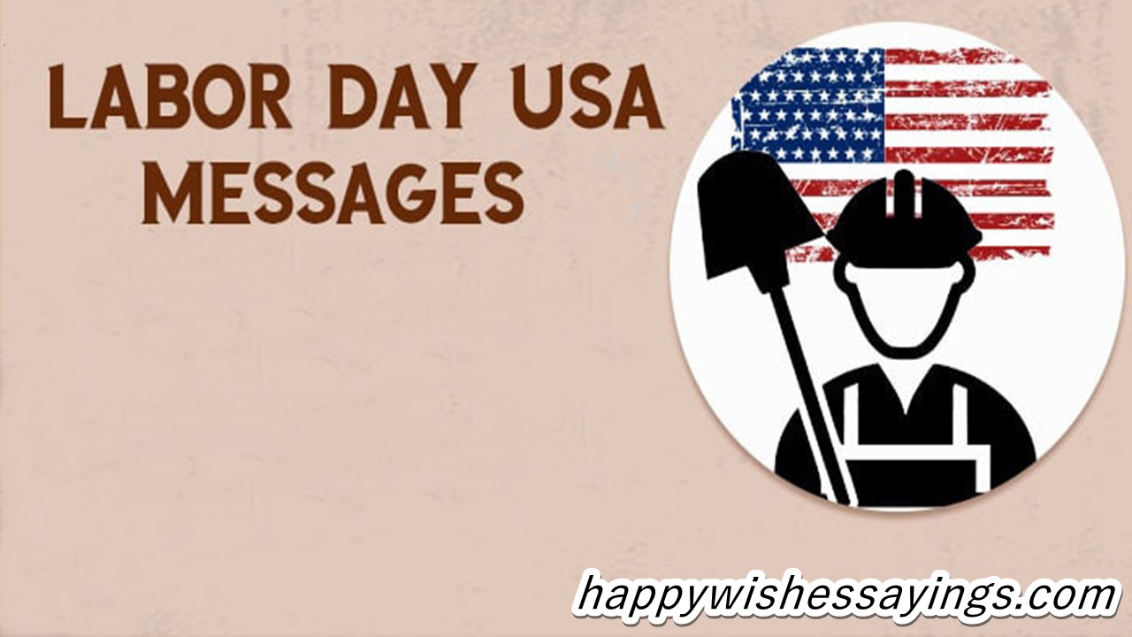 Labor Day Messages In The USA