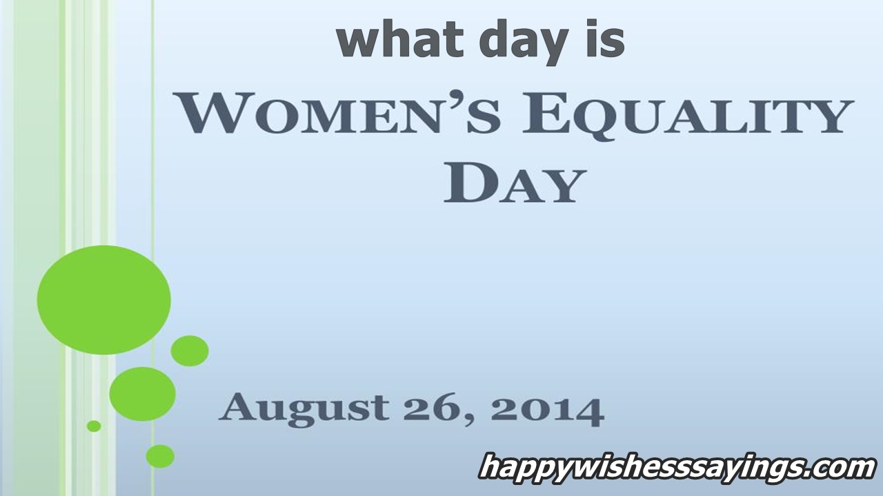 What Day Is Women's Equality Day